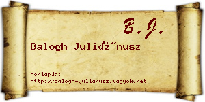 Balogh Juliánusz névjegykártya